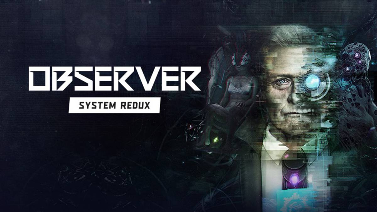Observer: System Redux con nuevos gráficos para PC y próxima generación de consolas